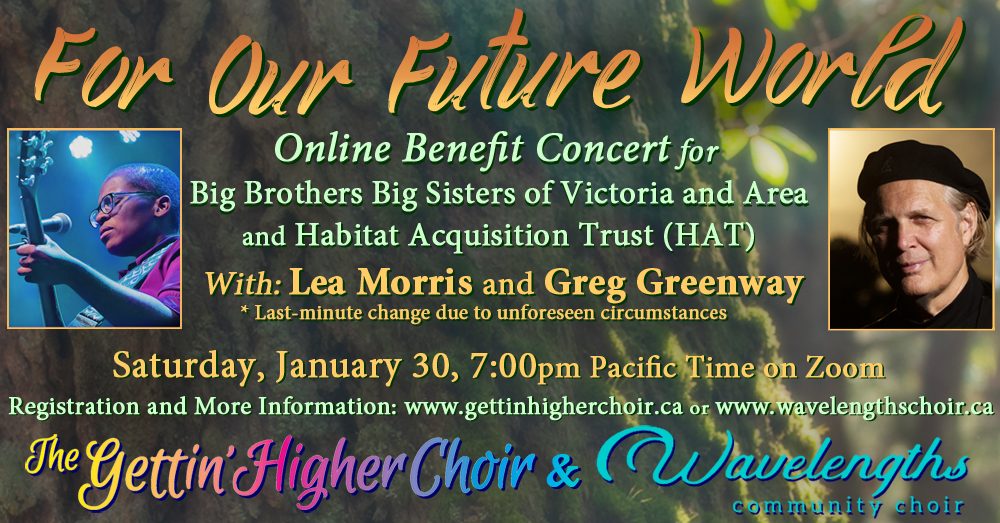 “For Our Future World” – Online Benefit Concert by GHC and Wavelengths, with Lea Morris and Greg Greenway 